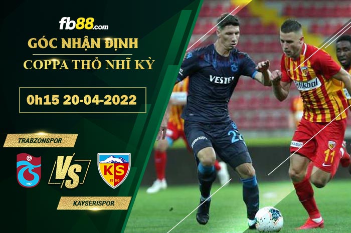 Fb88 soi kèo trận đấu Trabzonspor vs Kayserispor