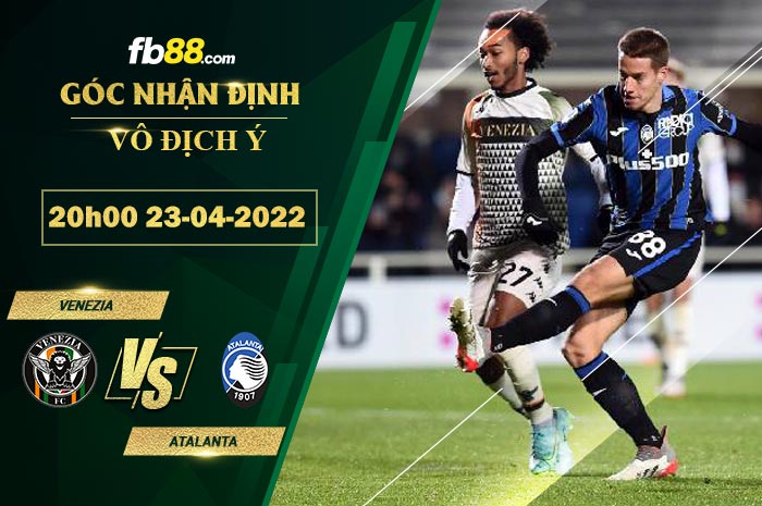 Fb88 soi kèo trận đấu Venezia vs Atalanta