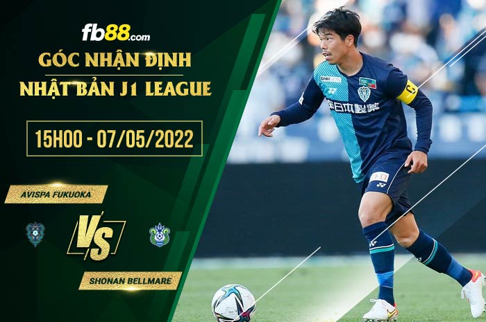 Soi kèo Avispa Fukuoka vs Shonan Bellmare 15h00 ngày 7/5/2022