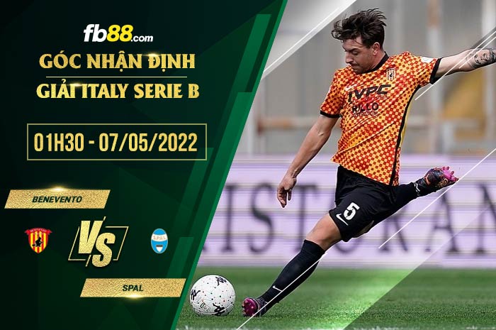 Soi kèo Benevento vs Spal 1h30 ngày 7/5/2022 Soi kèo Benevento vs Spal 1h30 ngày 7/5/2022