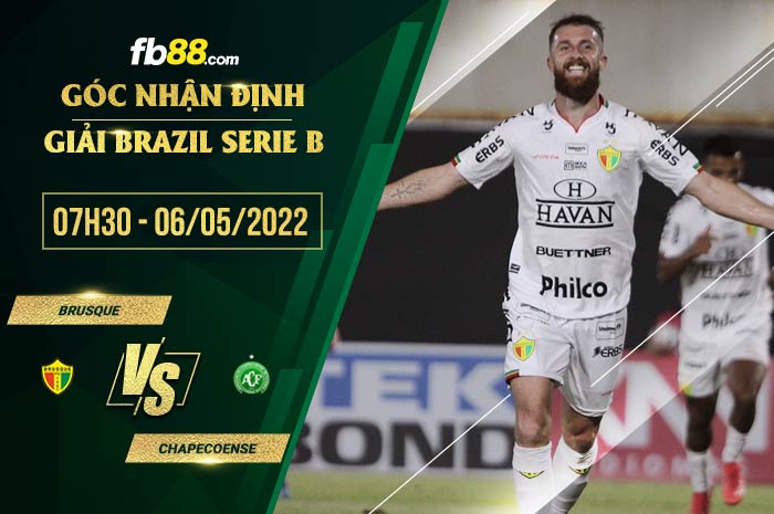 Soi kèo Brusque vs Chapecoense 7h30 ngày 6/5/2022 Soi kèo Brusque vs Chapecoense 7h30 ngày 6/5/2022