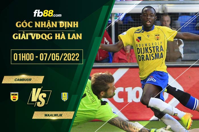 Soi kèo Cambuur vs Waalwijk 1h00 ngày 7/5/2022 Soi kèo Cambuur vs Waalwijk 1h00 ngày 7/5/2022