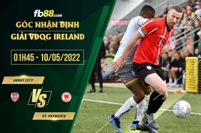 Soi kèo Derry City vs St. Patrick's 1h45 ngày 10/5/2022