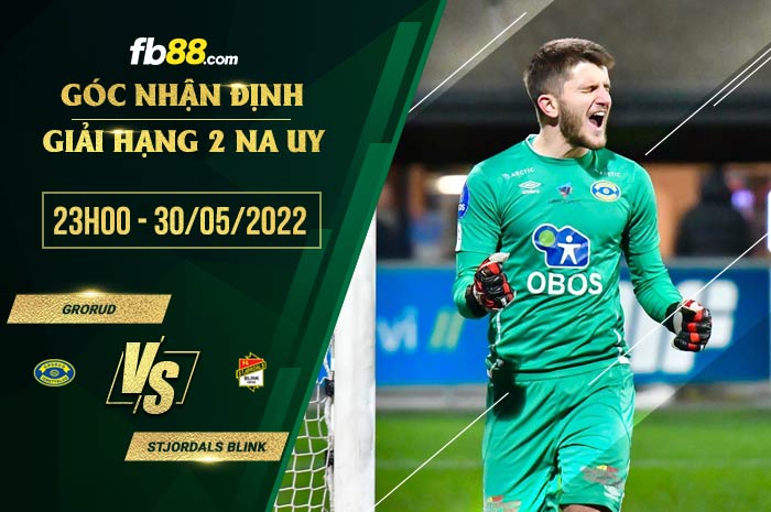 Soi kèo Grorud vs Stjordals Blink 23h00 ngày 30/5/2022