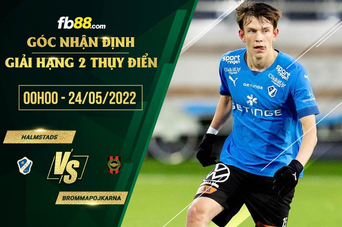 fb88-soi kèo Halmstads vs Brommapojkarna