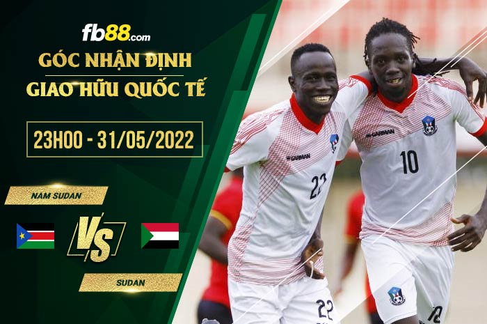 Soi kèo Nam Sudan vs Sudan 23h00 ngày 31/5/2022