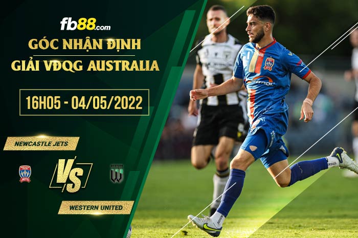 Soi kèo Newcastle Jets vs Western United 16h05 ngày 4/5/2022 Soi kèo Newcastle Jets vs Western United 16h05 ngày 4/5/2022