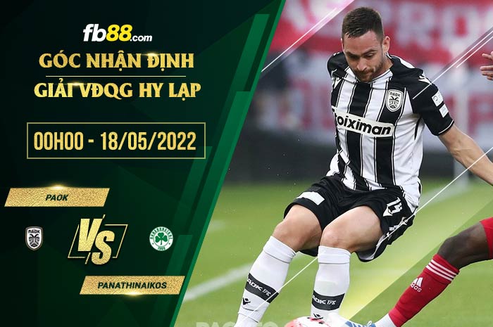 fb88-soi kèo PAOK vs Panathinaikos