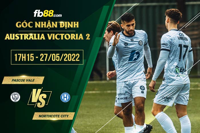 fb88-soi kèo Pascoe Vale vs Northcote City