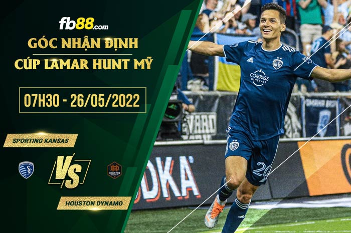 Soi kèo Sporting Kansas vs Houston Dynamo 7h30 ngày 26/5/2022