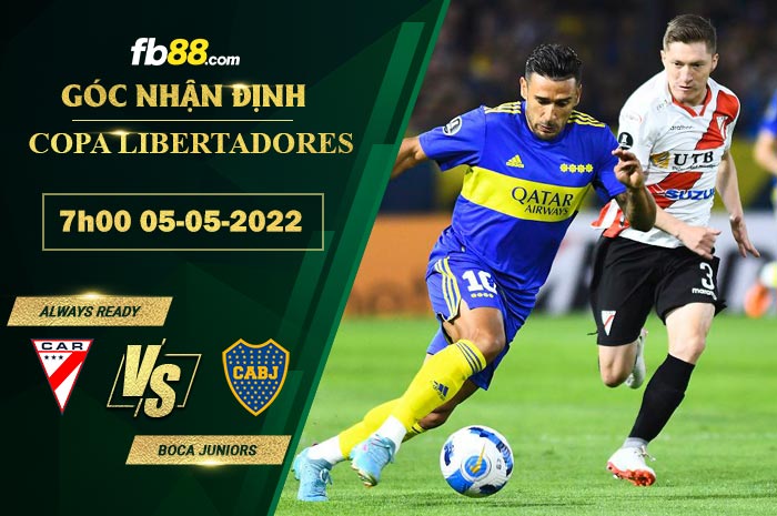 Soi kèo Always Ready vs Boca Juniors 7h00 ngày 5/5/2022