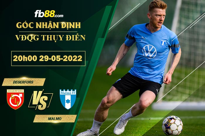 Fb88 soi kèo trận đấu Degerfors vs Malmo