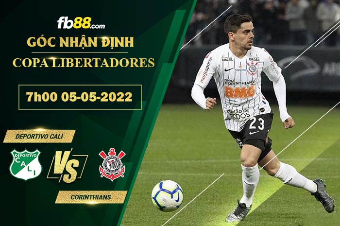 Soi kèo Deportivo Cali vs Corinthians 7h00 ngày 5/5/2022 Soi kèo Deportivo Cali vs Corinthians 7h00 ngày 5/5/2022