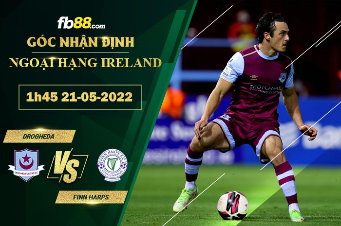 Fb88 soi kèo trận đấu Drogheda vs Finn Harps