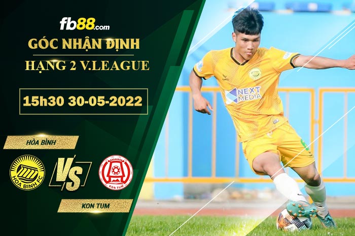 Fb88 soi kèo trận đấu Hoa Binh vs Kon Tum