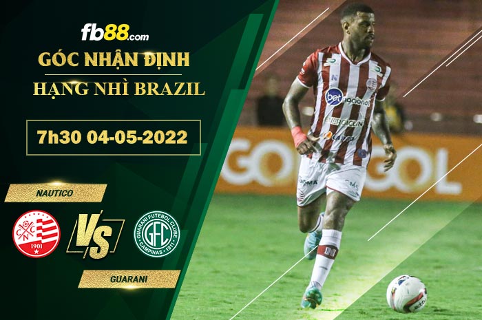 Soi kèo Nautico vs Guarani 7h30 ngày 4/5/2022