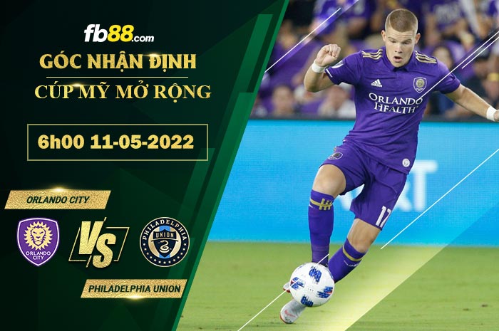 Soi kèo Orlando City vs Philadelphia Union 6h00 ngày 11/5/2022 Soi kèo Orlando City vs Philadelphia Union 6h00 ngày 11/5/2022