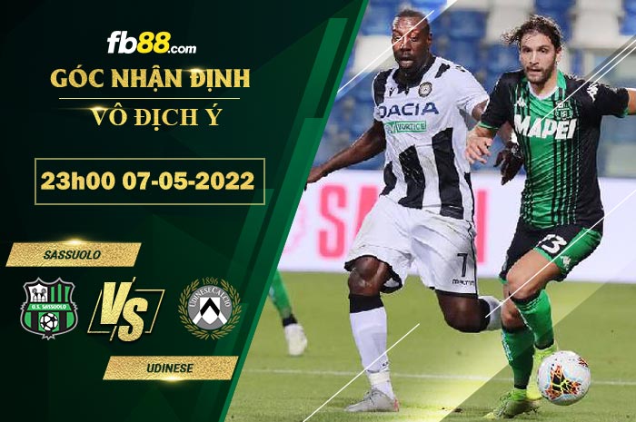 Soi kèo Sassuolo vs Udinese 23h00 ngày 7/5/2022 Soi kèo Sassuolo vs Udinese 23h00 ngày 7/5/2022