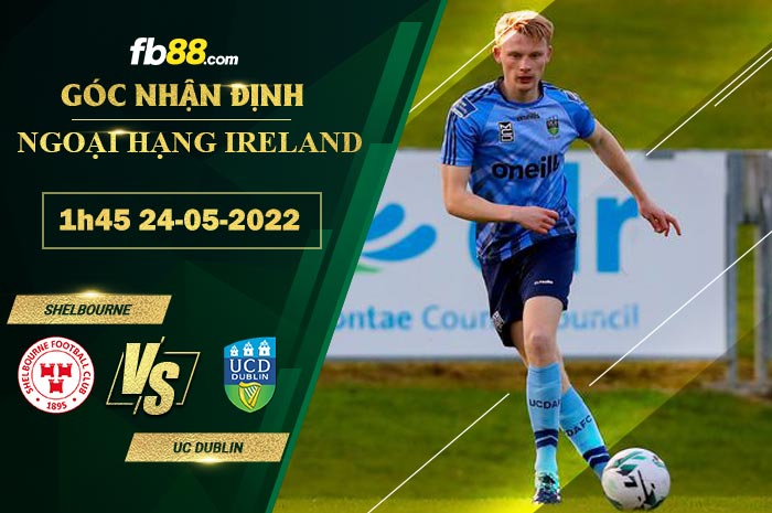 Fb88 soi kèo trận đấu Shelbourne vs UC Dublin