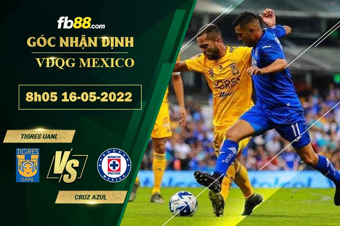 Fb88 bảng kèo trận đấu Tigres UANL vs Cruz Azul
