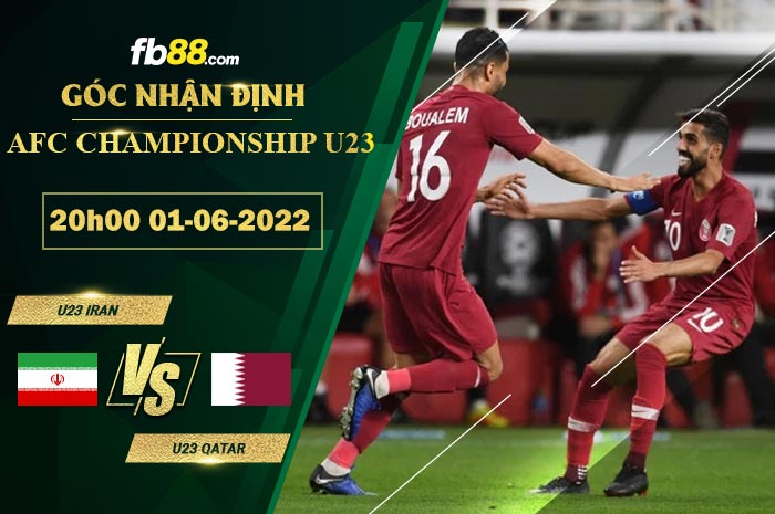 Fb88 soi kèo trận đấu U23 Iran vs U23 Qatar