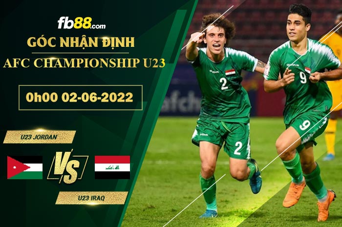 Fb88 soi kèo trận đấu U23 Jordan vs U23 Iraq