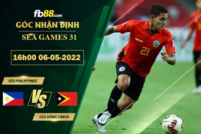 Soi kèo Philippines vs Đông Timor 16h00 ngày 6/5/2022