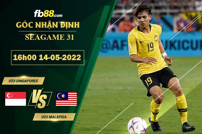 Fb88 soi kèo trận đấu U23 Singapores vs U23 Malaysia