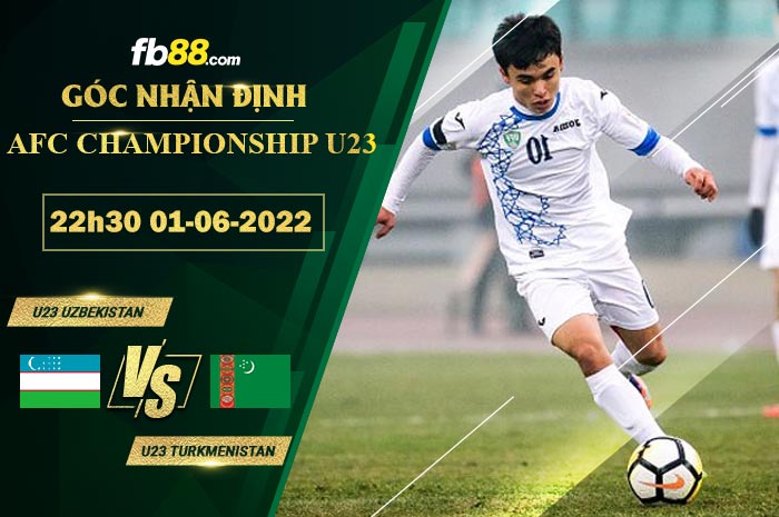 Fb88 thông số trận đấu U23 Uzbekistan vs U23 Turkmenistan