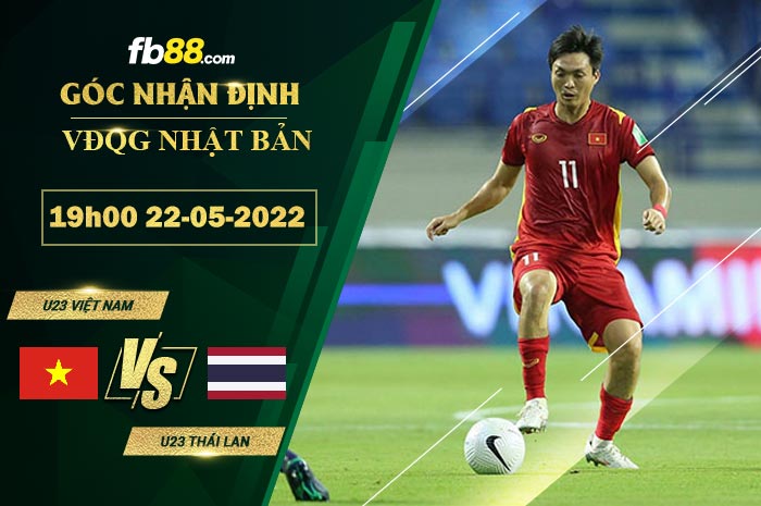 Fb88 soi kèo trận đấu U23 Việt Nam vs U23 Thái Lan