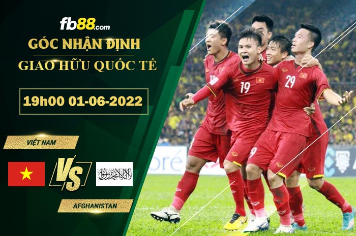Fb88 bảng kèo trận đấu Viet Nam vs Afghanistan