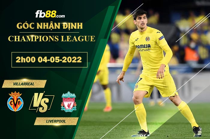Soi kèo Villarreal vs Liverpool 2h00 ngày 4/5/2022