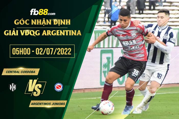Soi kèo Central Cordoba vs Argentinos Juniors 5h00 ngày 2/7/2022 Soi kèo Central Cordoba vs Argentinos Juniors 5h00 ngày 2/7/2022