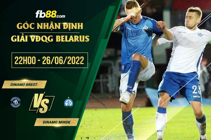fb88-soi kèo Dinamo Brest vs Dinamo Minsk