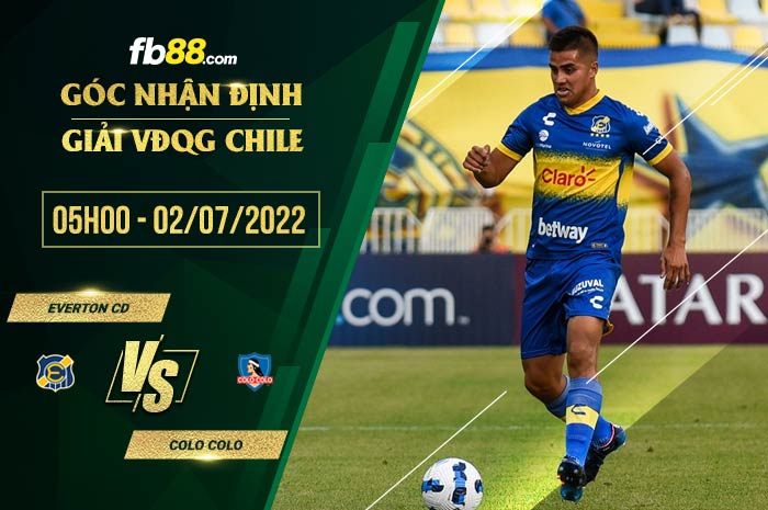 Soi kèo Everton CD vs Colo Colo 5h00 ngày 2/7/2022