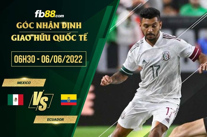 fb88-soi kèo Mexico vs Ecuador