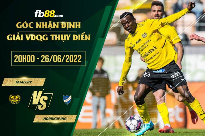 fb88-soi kèo Mjallby vs Norrkoping