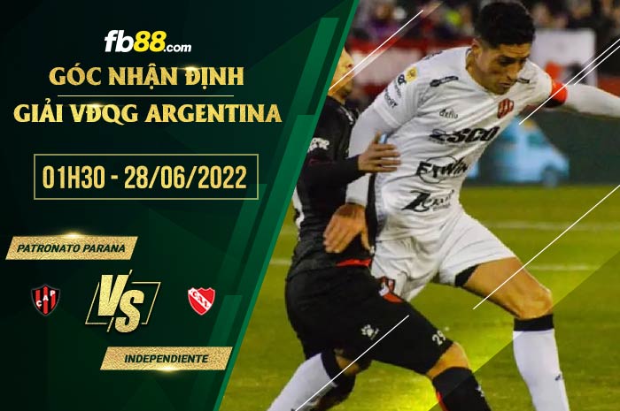 Soi kèo Patronato Parana vs Independiente 1h30 ngày 28/6/2022 Soi kèo Patronato Parana vs Independiente 1h30 ngày 28/6/2022