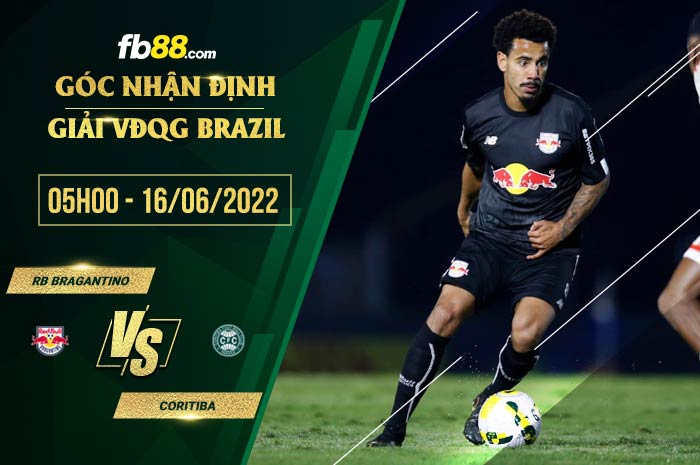 Soi kèo RB Bragantino vs Coritiba 5h00 ngày 16/6/2022