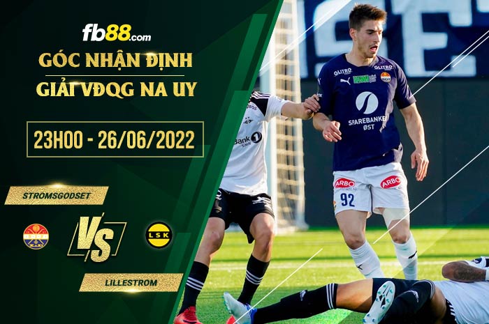fb88-soi kèo Stromsgodset vs Lillestrom