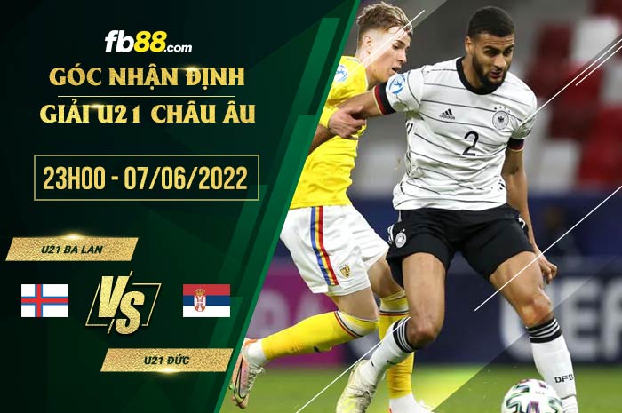 fb88-soi kèo U21 Ba Lan vs U21 Đức