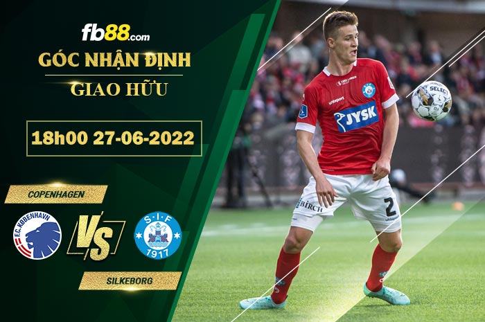 Fb88 soi kèo trận đấu Copenhagen vs Silkeborg