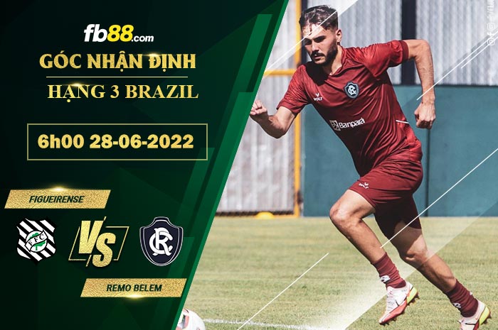 Soi kèo Figueirense vs Remo Belem 6h00 ngày 28/6/2022
