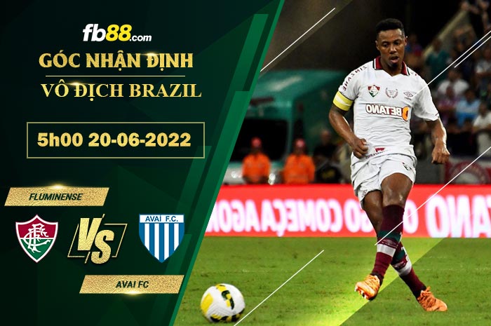Fb88 soi kèo trận đấu Fluminense vs Avai FC