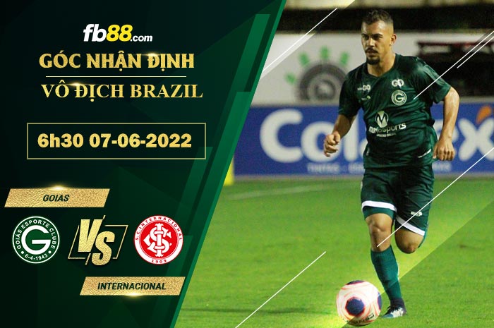 Soi kèo Goias vs Internacional 6h30 ngày 16/6/2022 Soi kèo Goias vs Internacional 6h30 ngày 16/6/2022