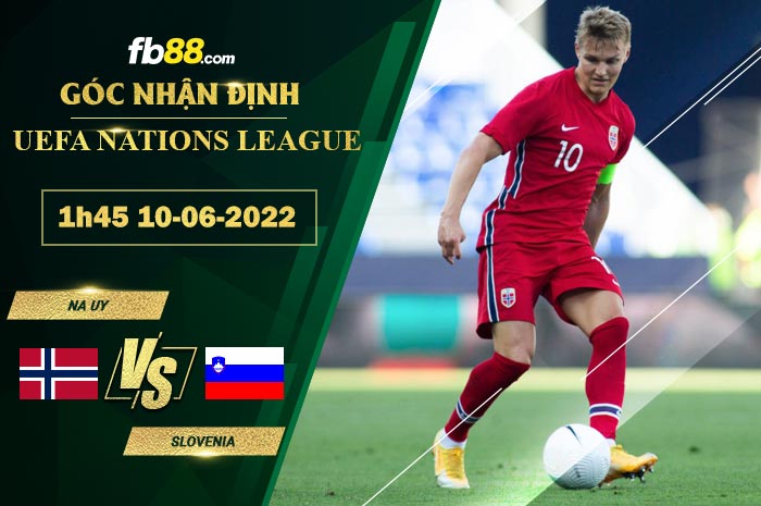 Fb88 soi kèo trận đấu Na Uy vs Slovenia
