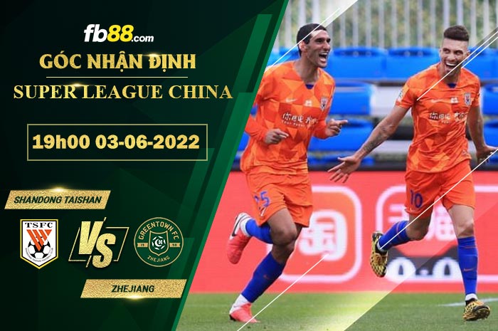 Soi kèo Shandong Taishan vs Zhejiang Professional 19h00 ngày 3/6/2022 Soi kèo Shandong Taishan vs Zhejiang Professional 19h00 ngày 3/6/2022