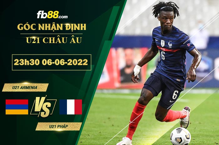 Soi kèo U21 Armenia vs U21 Pháp 23h30 ngày 6/6/2022
