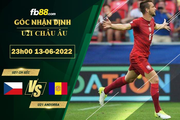 Fb88 soi kèo trận đấu U21 CH Séc vs U21 Andorra
