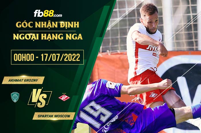 fb88-chi tiết kèo trận đấu Akhmat Grozny vs Spartak Moscow
